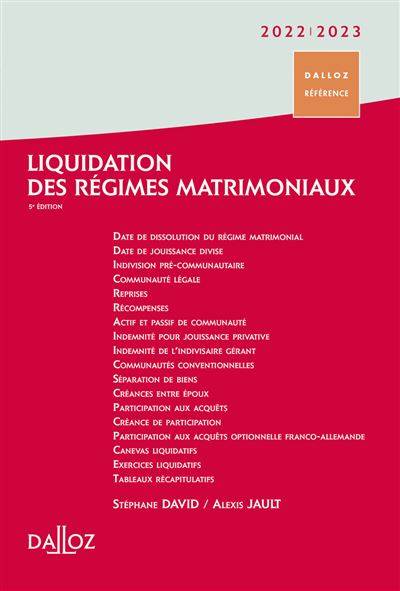 La liquidation du régime matrimonial : une étape redoutée - Faites vous accompagner d'un AVOCAT
